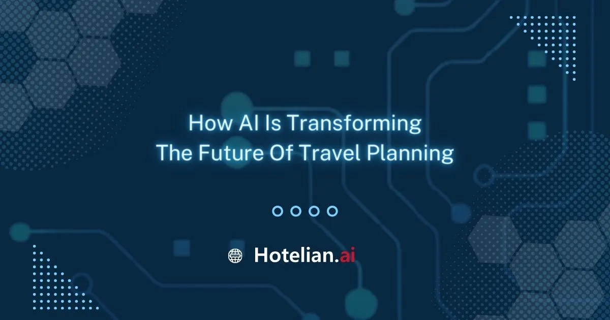 How-AI-is-Transforming-the-Future-of-Travel-Planning